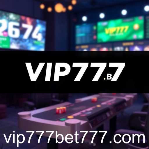The Rise of VIP777 Bet in 2025